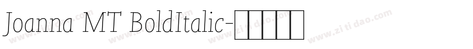 Joanna MT BoldItalic字体转换